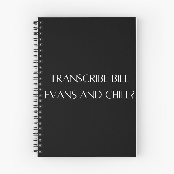 Item preview, Transcribe Bill Evans y relájate designed and sold by twofiveone.