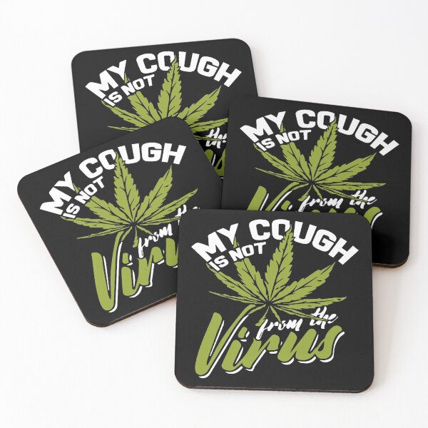 Item preview, Funny My Cough Is Not From Corona Gift  Marijuana  designed and sold by KiraSpace.