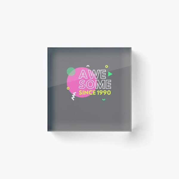 Item preview, Awesome Since 1990 designed and sold by Hpabedi.