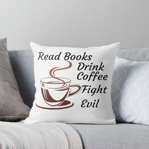 Item preview, Read books drink coffee fight evil designed and sold by iqra-hanif.