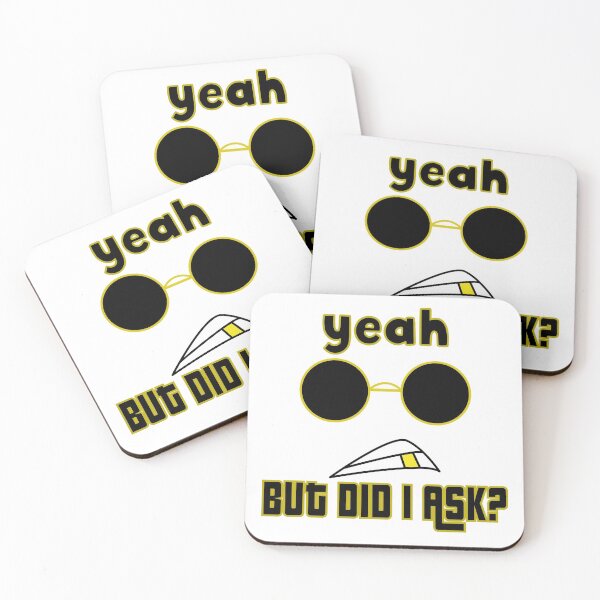 Item preview, Yeah But Did I Ask designed and sold by bahicharafe.