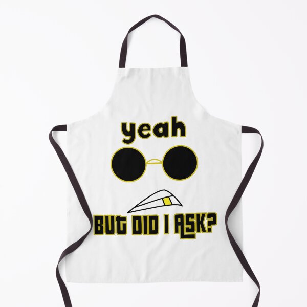 Item preview, Yeah But Did I Ask designed and sold by bahicharafe.