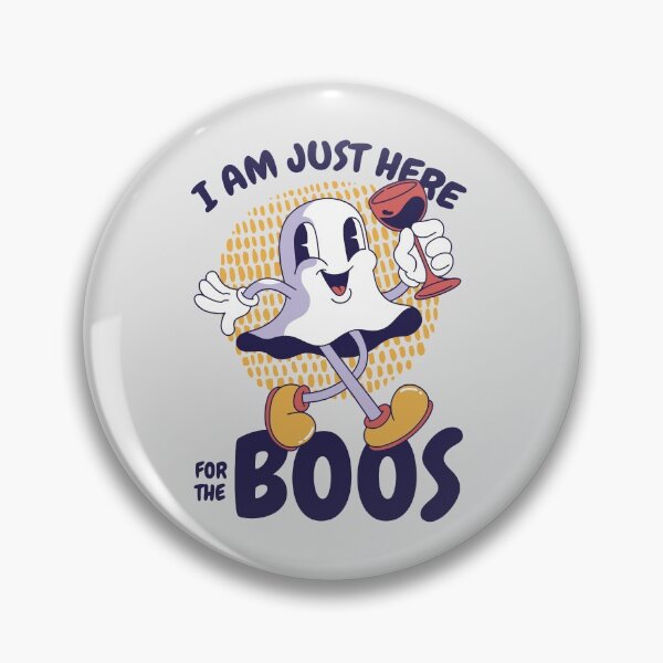 Item preview, I am here just for the BOOS! designed and sold by mehdi-bianco.