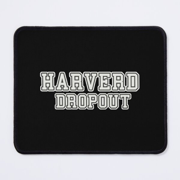 Item preview, Harverd dropout designed and sold by EddMen.
