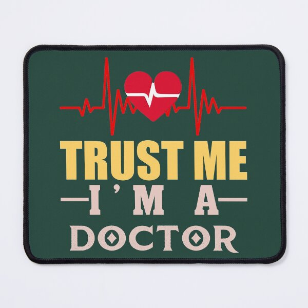 Item preview, Trust Me. I'm A Doctor designed and sold by Special-Ninja.