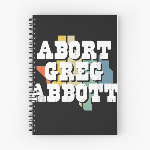 Item preview, Abort Greg Abbott designed and sold by altheabay9597.