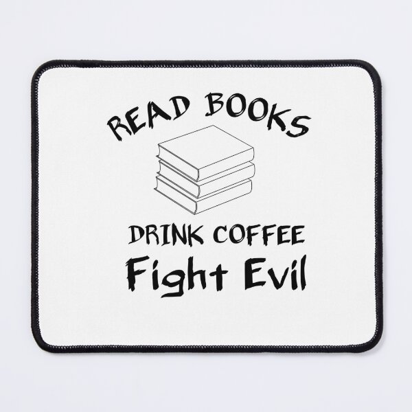 Item preview, Read Books Drink Coffe Fight Evil Classic T-shirt designed and sold by Ryn2020.