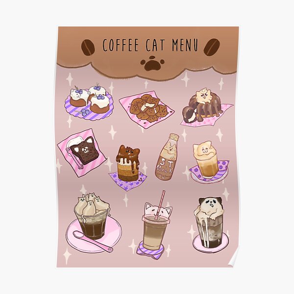 "Coffee cat menu for you " Poster by Sweetstrolley Redbubble