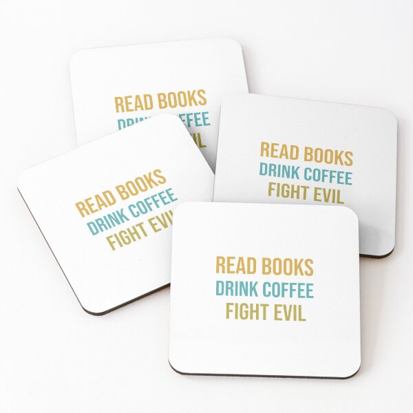 Item preview, Read Books Drink Coffee Fight Evil designed and sold by MoEndomey.