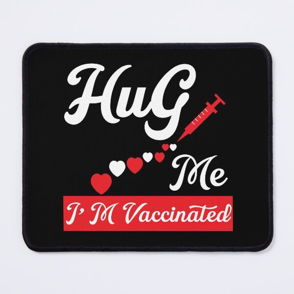 Item preview, Hug Me I Am Vaccinated / Coronavirus Vaccine designed and sold by kpluslk.