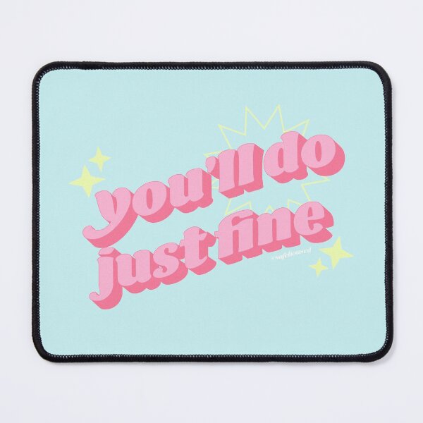 Item preview, You'll Do Just Fine Typography designed and sold by rabimilks.