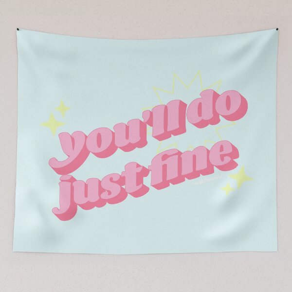 Item preview, You'll Do Just Fine Typography designed and sold by rabimilks.