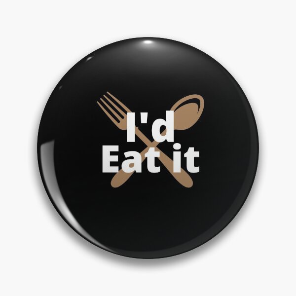 Item preview, Id Eat It designed and sold by Peter Stawicki.