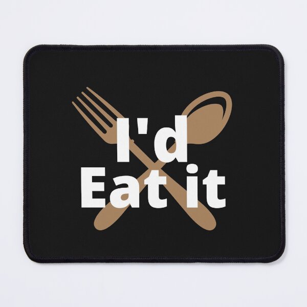 Item preview, Id Eat It designed and sold by Peter Stawicki.