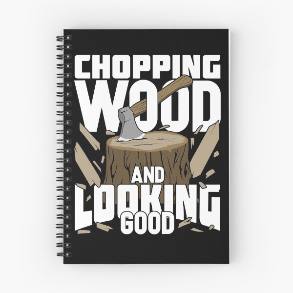 Item preview, Chopping Wood And Looking Good Lumberjack Gift designed and sold by Marcid95.