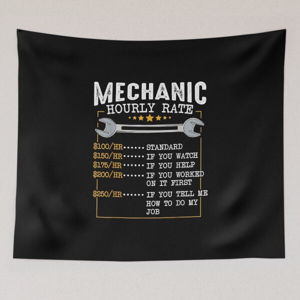 Item preview, Funny Mechanic Hourly Rate Gift Shirt Labor Rates designed and sold by Shania Tremblay.