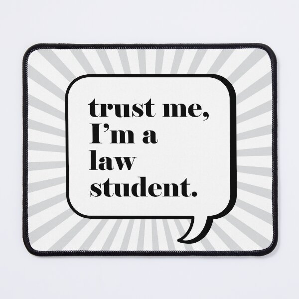 Item preview, Trust me, I'm a law student designed and sold by Shash31.