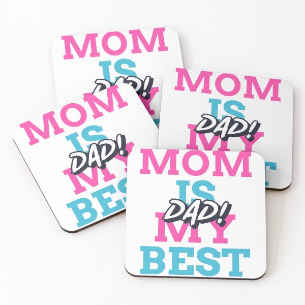 Item preview, Mom Is My Best Dad! designed and sold by Analee & K.