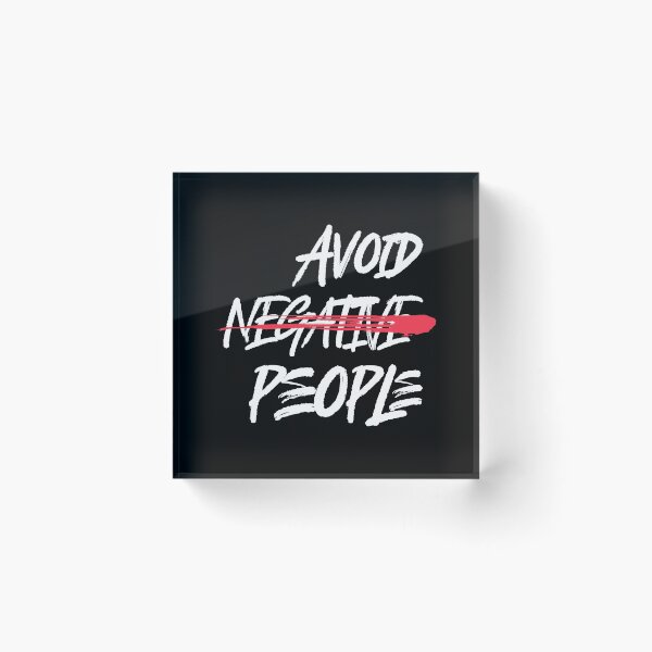 Item preview, Avoid Negative People designed and sold by GeeHanz.
