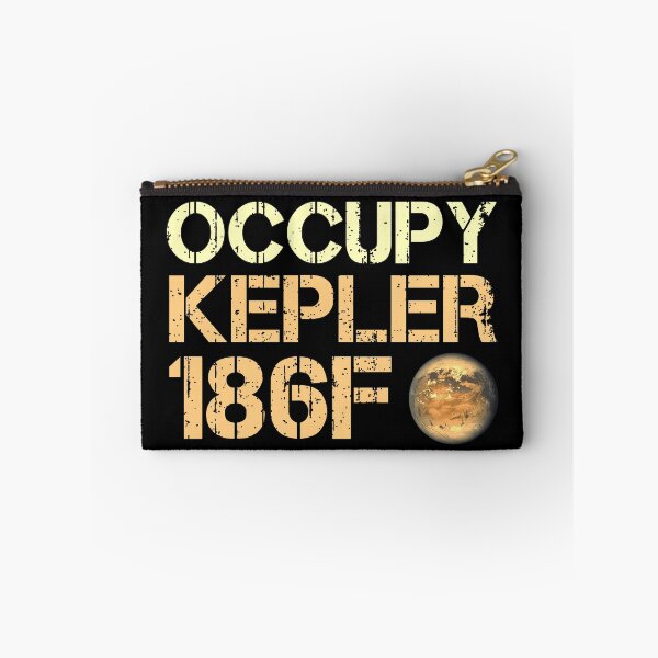 Item preview, Occupy Kepler 186F designed and sold by Mila1946.