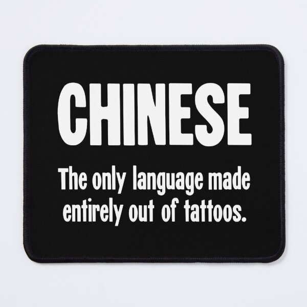 Item preview, Chinese: the Only Language Made Entirely Out of Tattoos designed and sold by Good-Looking Corpse.
