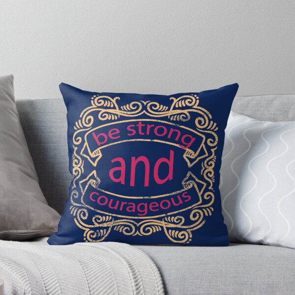 Item preview, Be strong and courageous designed and sold by PODapparel.