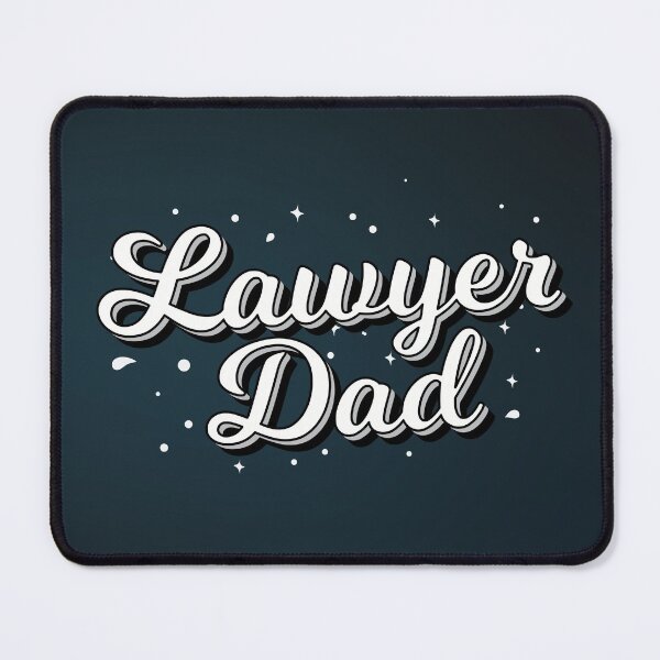 Item preview, Lawyer dad designed and sold by Shash31.