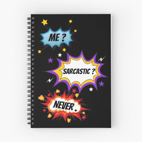 Item preview, Me ? Sarcastic ? Never . designed and sold by Ciprianos.