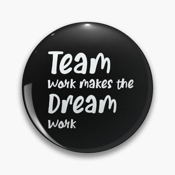 Item preview, Copie de team work makes the dream work designed and sold by manardesign.