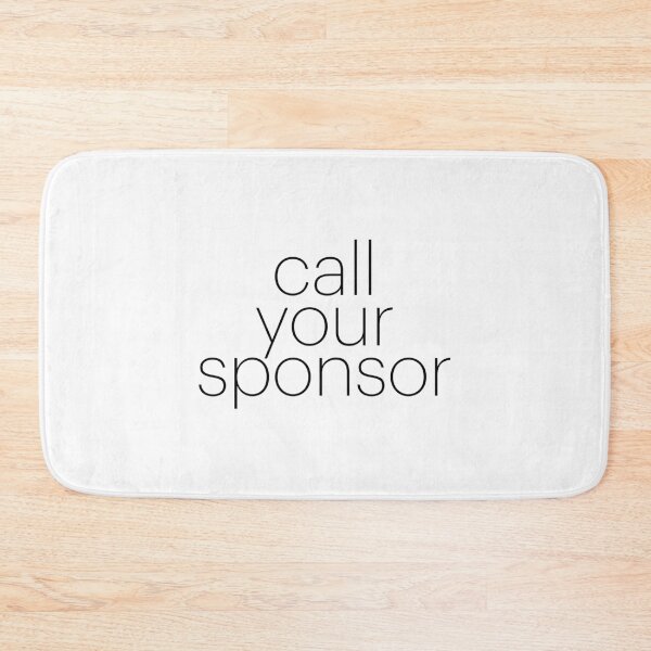 Item preview, Call Your Sponsor designed and sold by OddsAndEndsByCJ.