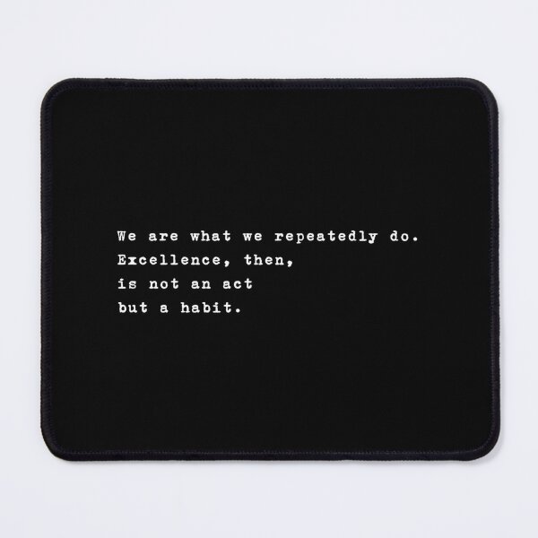 Item preview, We are what we repeatedly do. Aristotle designed and sold by typethegood.