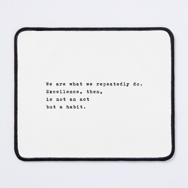 Item preview, We are what we repeatedly do. Aristotle designed and sold by typethegood.