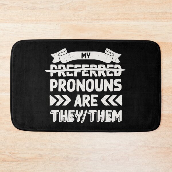 Item preview, Non-Binary - My Pronouns Are They/Them - Not A Preference - Respect Pronouns designed and sold by UBUCO.