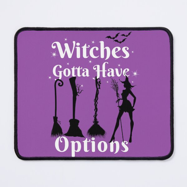 Item preview, Witches Gotta Have Options, Witch Riding Broom, Mom Witch, Witchy Girl designed and sold by Airmilly Store.