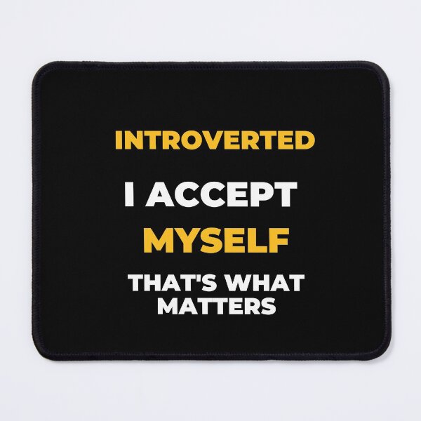 Item preview, introverts are awesome, introverted and proud, intj designed and sold by DareDreams.