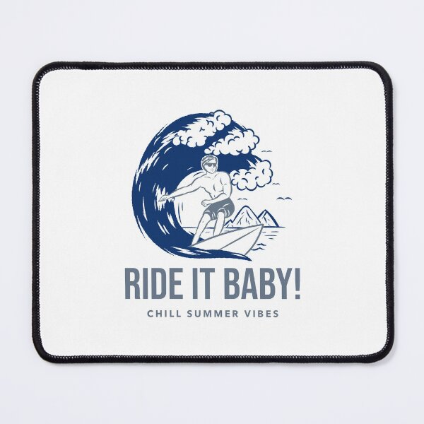 Item preview, Ride it baby, chill summer vibes designed and sold by AlexF90.
