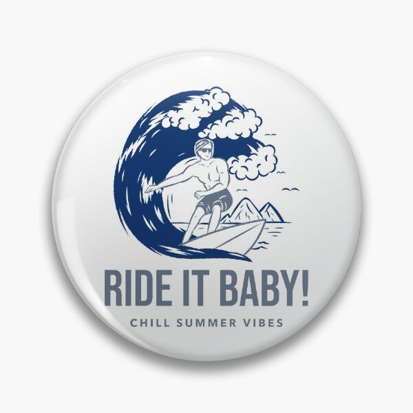 Item preview, Ride it baby, chill summer vibes designed and sold by AlexF90.