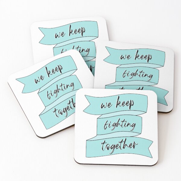Item preview, we keep fighting together designed and sold by marshmelonsugar.
