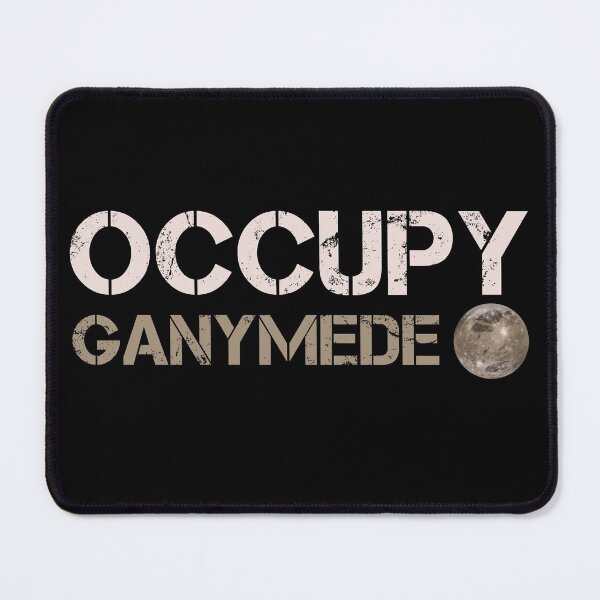 Item preview, Occupy Ganymede designed and sold by Mila1946.