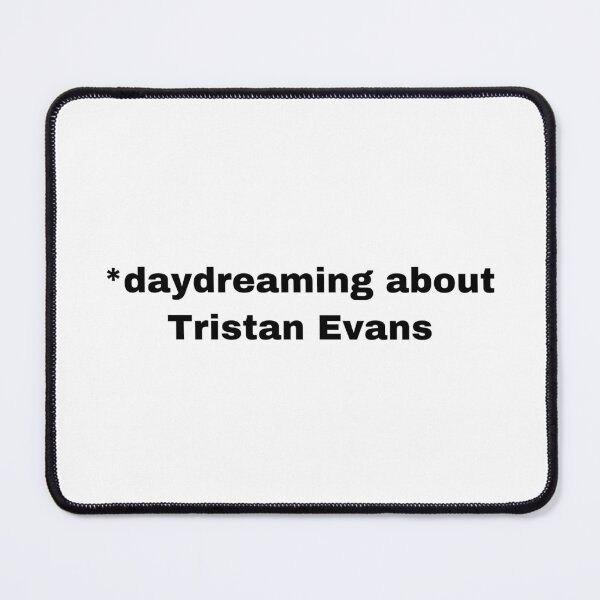 Item preview, Tristan evans designed and sold by Fifi263.