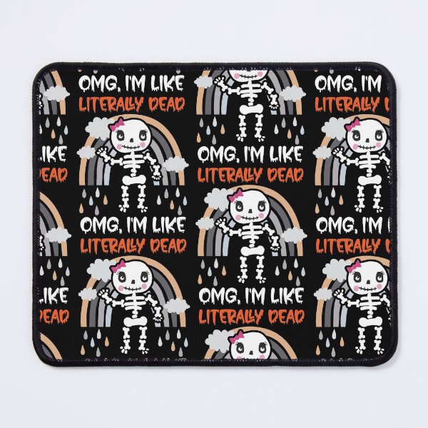 Item preview, OMG I'm Like Literally Dead Funny Halloween Graphic Skeleton designed and sold by andregiftshopzz.