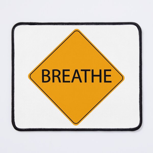 Item preview, breathe street sign designed and sold by aquanour.
