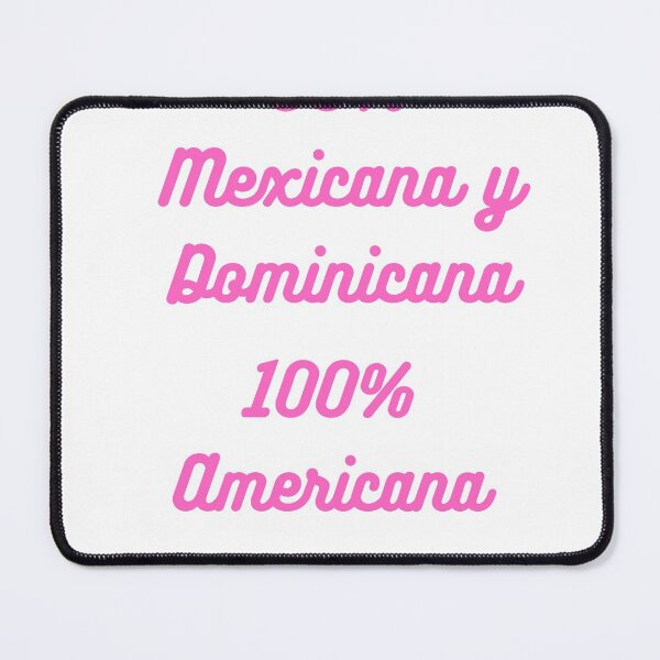 Item preview, 50% Mexicana Y Dominicana designed and sold by Analee & K.