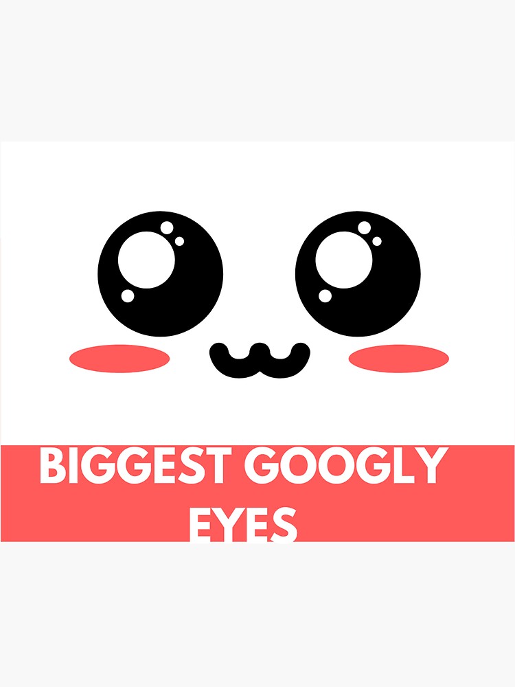 "the big googly eyes " Sticker for Sale by CustomD Redbubble