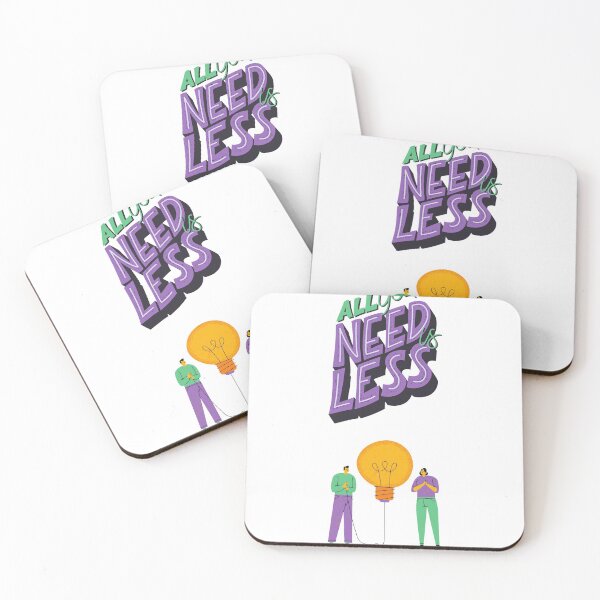 Item preview, All you need is less ! designed and sold by AdvanceDesign.