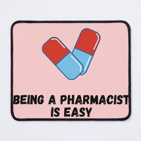Item preview, being a pharmacist is easy designed and sold by Zaibo.
