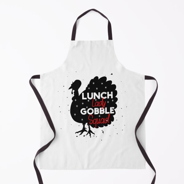 Item preview, lunch lady gobble squad-funny thanksgiving gobble quotes designed and sold by NiceSpot.