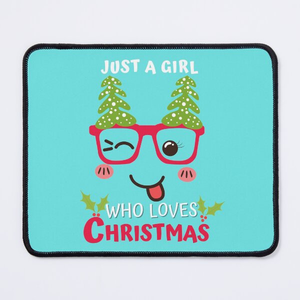 Item preview, Just A Girl Who Loves Christmas designed and sold by Airmilly Store.