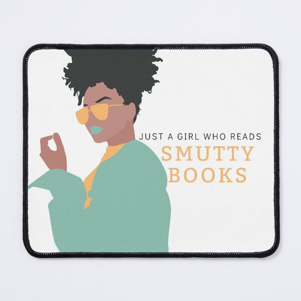 Item preview, Just a Girl Who Reads Smutty Books 8 designed and sold by jaekindacray.
