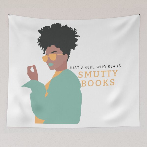 Item preview, Just a Girl Who Reads Smutty Books 8 designed and sold by jaekindacray.